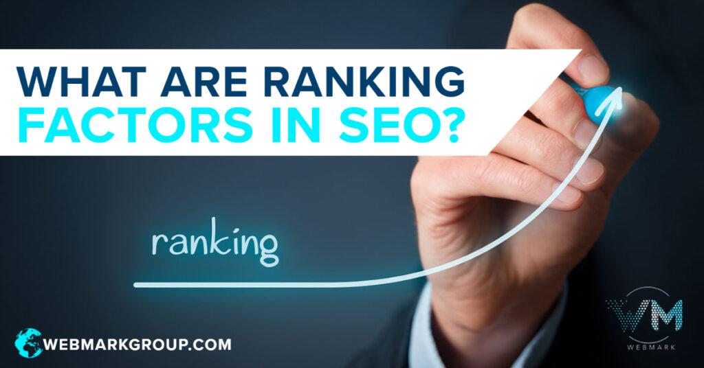 What are Ranking Factors in SEO?